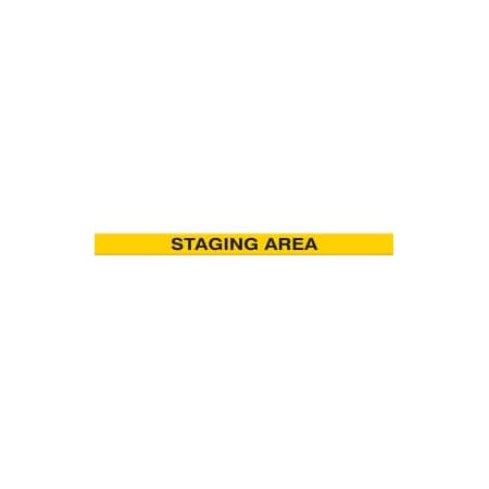 Accuform Accuform Tough-Mark Heavy-Duty Message Strip, Staging Area, 4inx48in PTP229